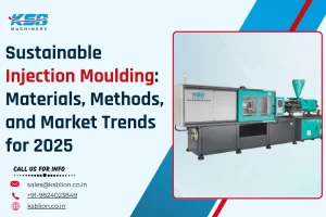 Sustainable Injection Moulding: Materials & Trends for 2025