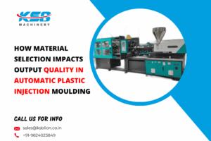 Material Selection in Automatic Plastic Injection Moulding