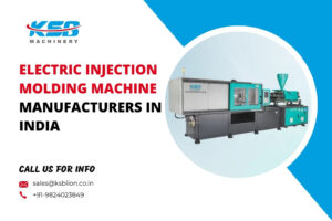 Electric injection molding machine manufacturers in India